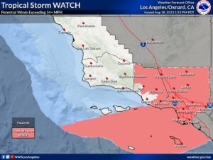 Tropical Storm Watches are up for much of southern California including inland portions of Los Angeles County. People should prepare for the possibility of wind damage along with extreme flooding as the storm moves up the coast on Sunday. Image: NWS